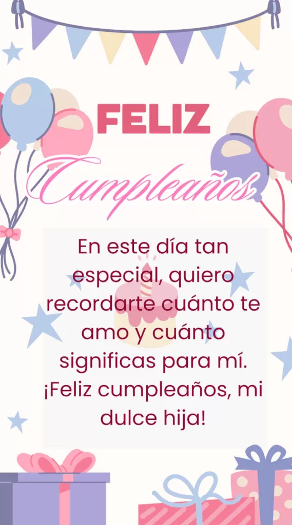 Feliz Cumpleaños mi dulce hija